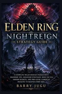 Elden Ring Nightreign Strategy Guide