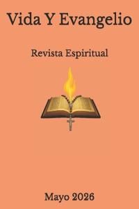 Vida Y Evangelio