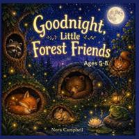 Goodnight Little Forest Friends