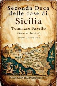 Seconda Deca delle cose di Sicilia Volume 2