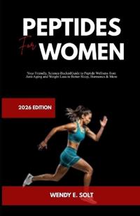 PEPTIDES FOR WOMEN 2026 Edition