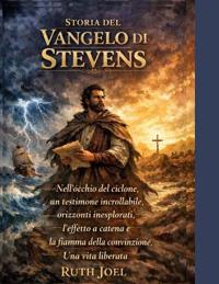 Storia del Vangelo Di Stevens