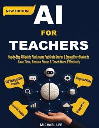 AI For Teachers (New Edition)