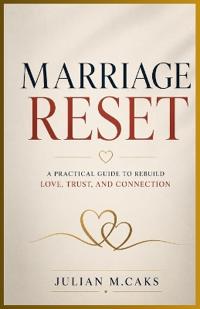Marriage Reset