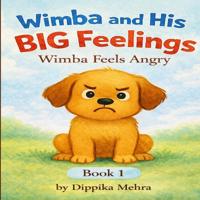 Wimba and His Big Feelings