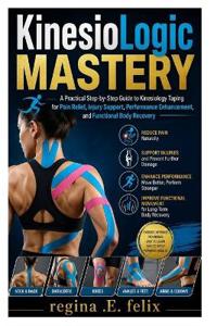 KinesioLogic Mastery