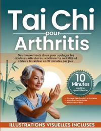Tai Chi pour Arthritis