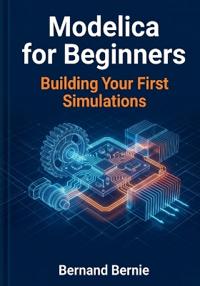 Modelica for Beginners