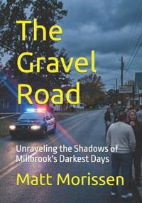 The Gravel Road