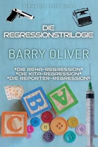 Die Regressionstrilogie