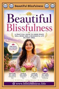 Beautiful Blissfulness