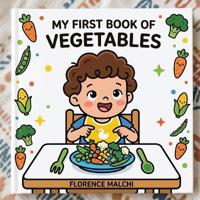 My First Book of Vegetables