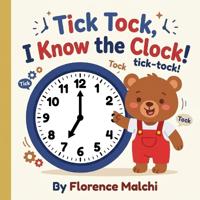 Tick Tock, I Know the Clock!