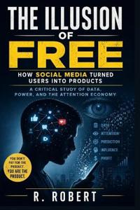 The Illusion of Free