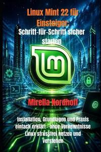 Linux Mint 22 für Einsteiger