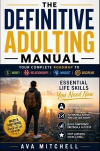 The Definitive Adulting Manual