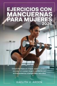 Ejercicios con mancuernas para mujeres 2026
