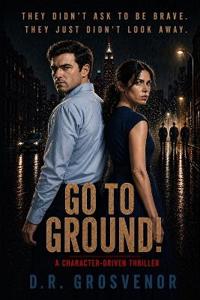Go to Ground!
