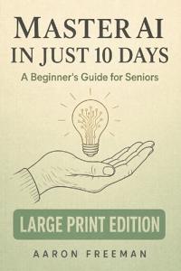 Master AI in Just 10 Days