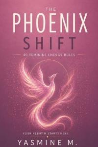 The Phoenix Shift