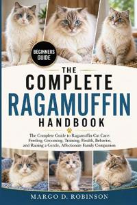 The Complete Ragamuffin Handbook