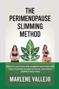 The Perimenopause Slimming Method
