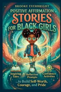 Positive Affirmation Stories for Black Girls