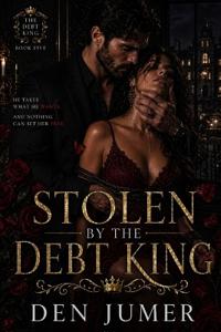 Stolen by the Debt King