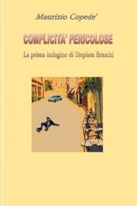 Complicità pericolose