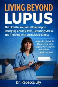 Living Beyond Lupus