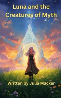 Luna and the Creatures of Myth