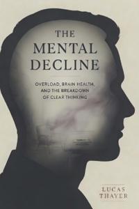 The Mental Decline
