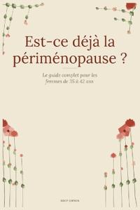 Est-ce déjà la périménopause ?