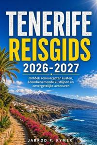 Tenerife Reisgids 2026-2027