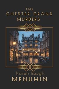 The Chester Grand Murders