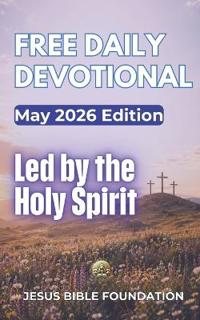Free Daily Devotional May 2026 Edition
