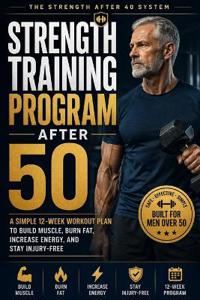 Strength Training Program After 50