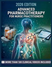Advanced Pharmacotherapy for Nurse Practitioners