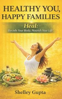 Healthy You, Happy Families