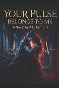 Your Pulse Belongs to Me