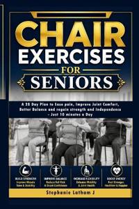 Chair Exercises for Seniors
