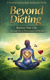 Beyond Dieting