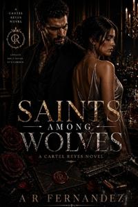 Saints Among Wolves