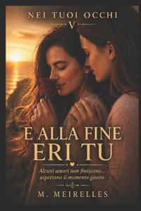 E Alla Fine Eri Tu