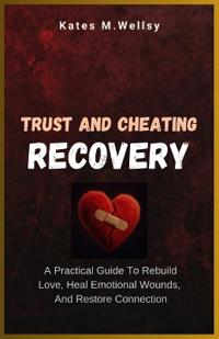 Trust and Cheating Recovery