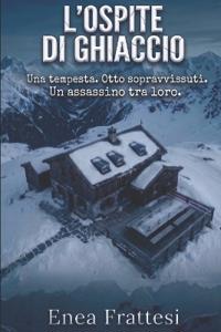 L'ospite di ghiaccio