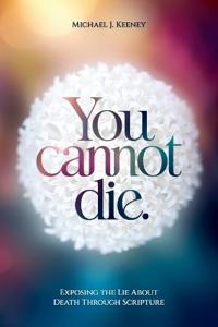 You cannot die.