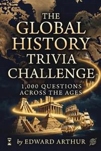 The Global History Trivia Challenge