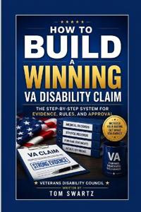 How to Build a Winning VA Disability Claim