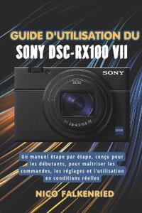 Guide d'utilisation du Sony DSC-RX100 VII
